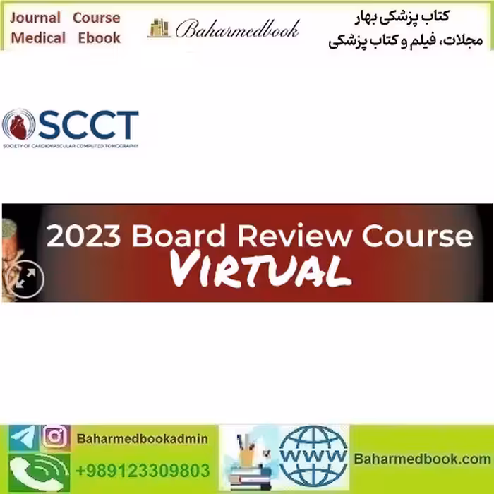 SCCT Board Review and Update of Cardiovascular CT Course 2