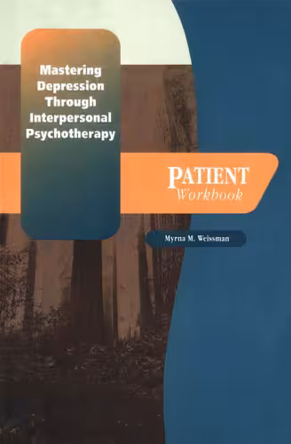 خرید و دانلود نسخه کامل کتاب Mastering depression through interpersonal psychotherapy: patient workbook