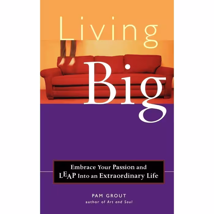 کتاب Living Big اثر Pam Grout انتشارات Conari Press
