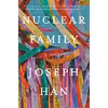 کتاب Nuclear Family اثر Joseph Han انتشارات Counterpoint