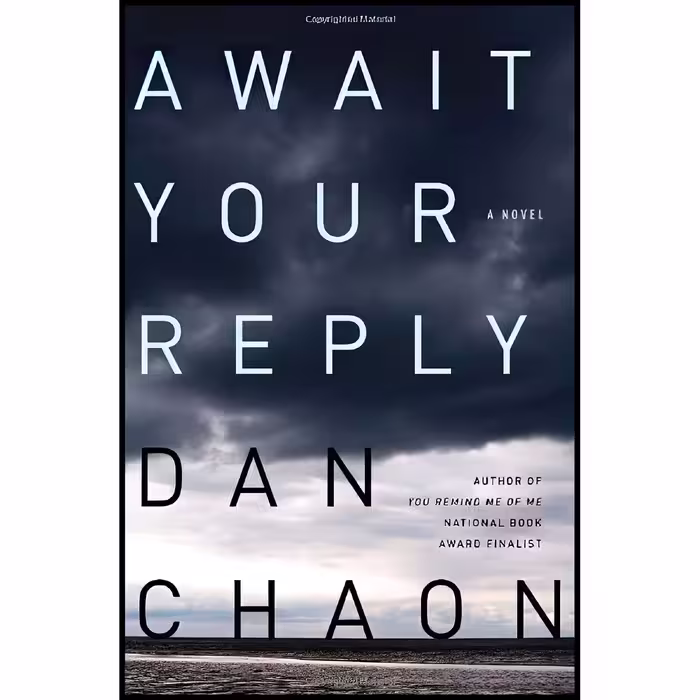 کتاب Await Your Reply اثر Dan Chaon انتشارات Ballantine Books