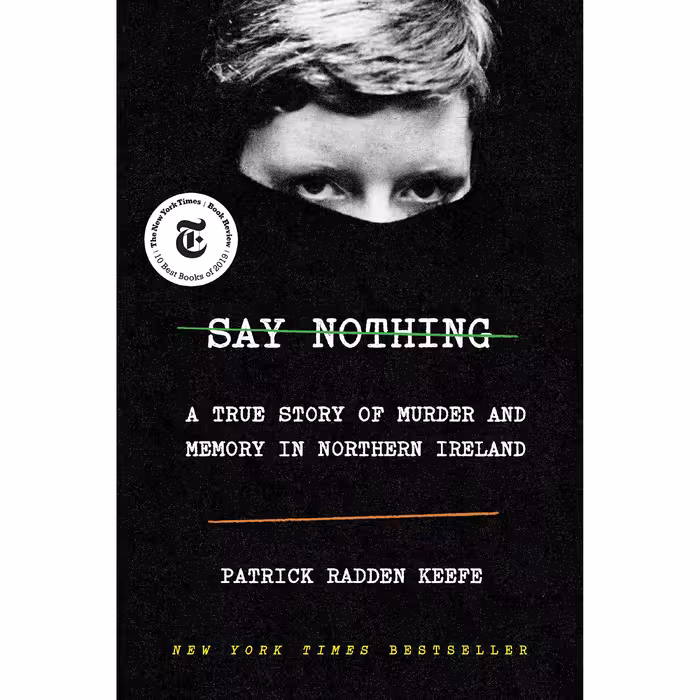 کتاب Say Nothing اثر Patrick Radden Keefe انتشارات Doubleday