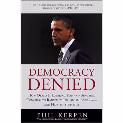 کتاب Democracy Denied اثر Phil Kerpen انتشارات BenBella Books
