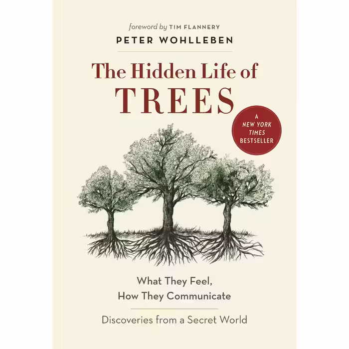 کتاب The Hidden Life of Trees اثر Peter Wohlleben and Tim Flannery انتشارات Lightning Source Inc