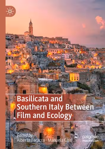 خرید و دانلود نسخه کامل کتاب Basilicata and Southern Italy Between Film and Ecology