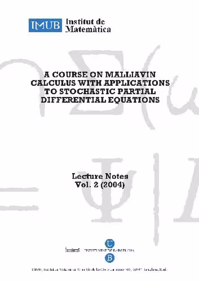 خرید و دانلود نسخه کامل کتاب A course on Malliavin calculus, with applications to stochastic PDEs