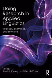 Doing Research in Applied Linguistics: Realities, Dilemmas, and Solutions