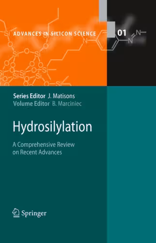 خرید و دانلود نسخه کامل کتاب Hydrosilylation: A Comprehensive Review on Recent Advances