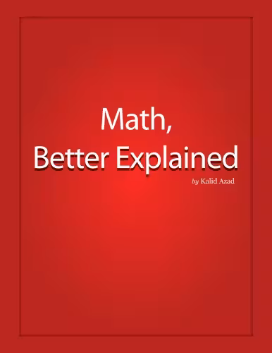 خرید و دانلود نسخه کامل کتاب Math, Better Explained