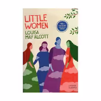 Little Women – Lousia May Alcott
