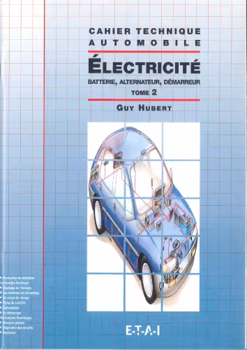 خرید و دانلود نسخه کامل کتاب Electricité : Tome 2 - Batterie, alternateur, démarreur