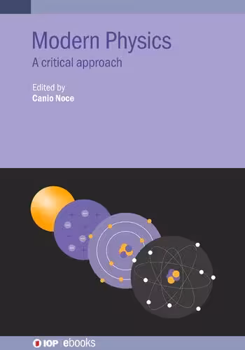 خرید و دانلود نسخه کامل کتاب Modern Physics: A critical approach