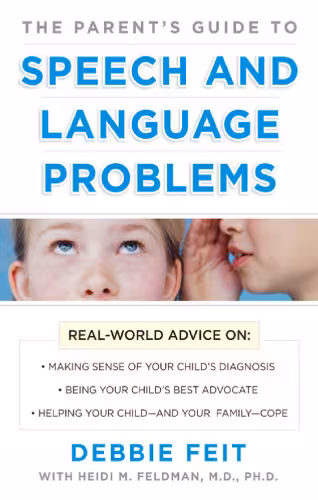 خرید و دانلود نسخه کامل کتاب The Parents Guide to Speech and Language Problems