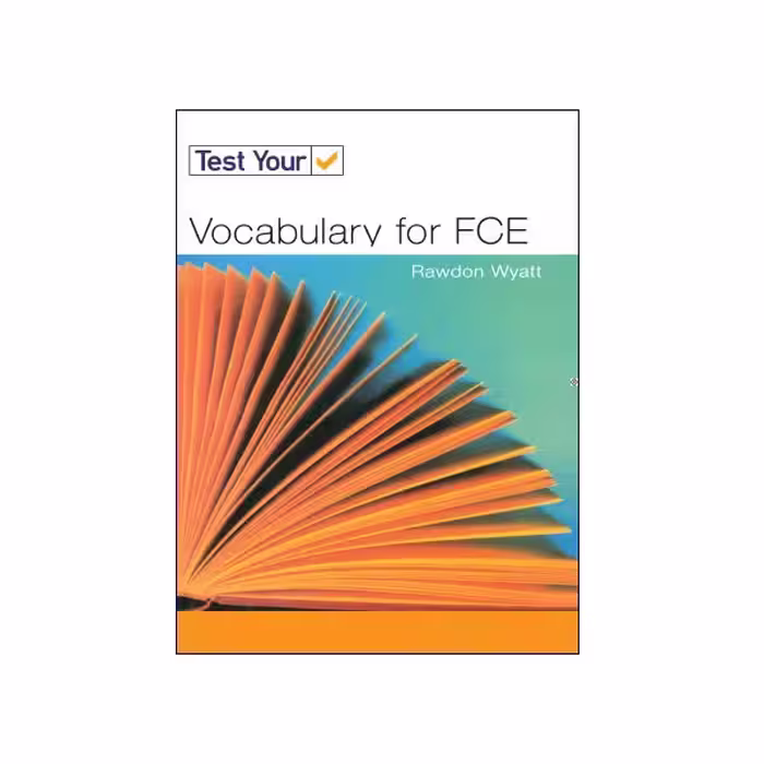 Test Your Vocabulary for FCE