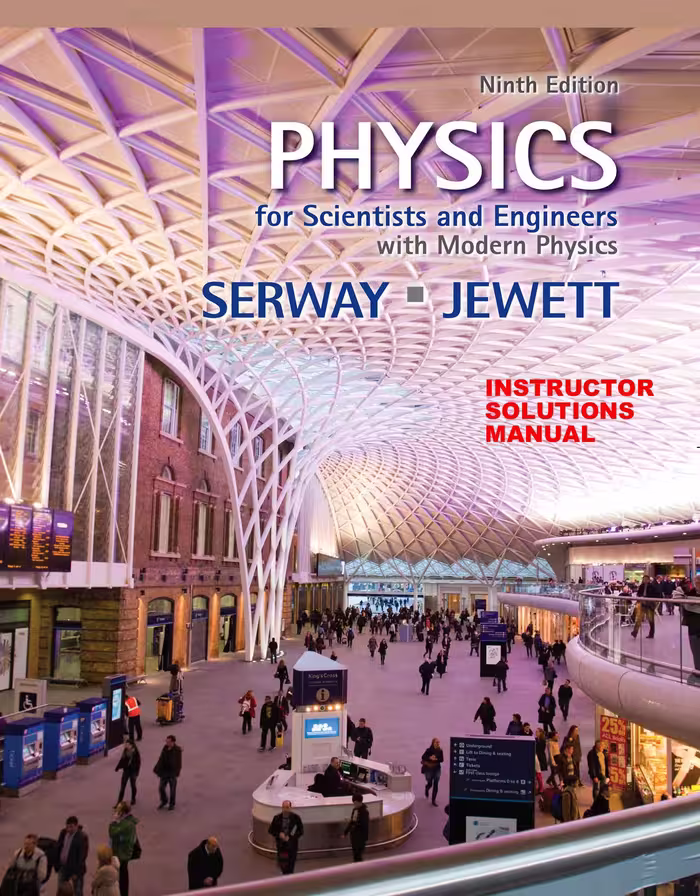 خرید و دانلود نسخه کامل کتاب Physics for Scientists and Engineers with Modern Physics Instructor Solution Manual