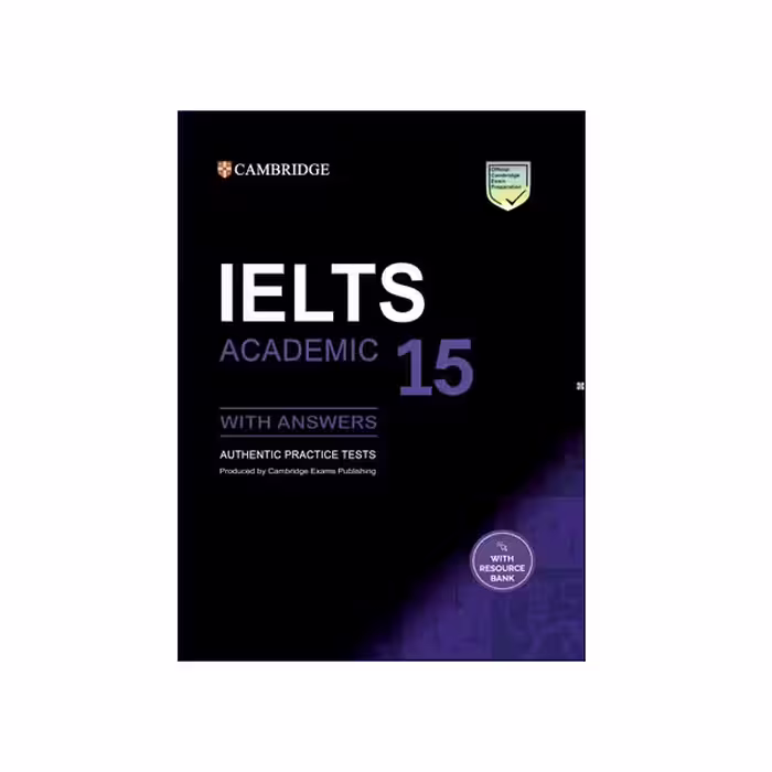 Cambridge English IELTS 15 Academic