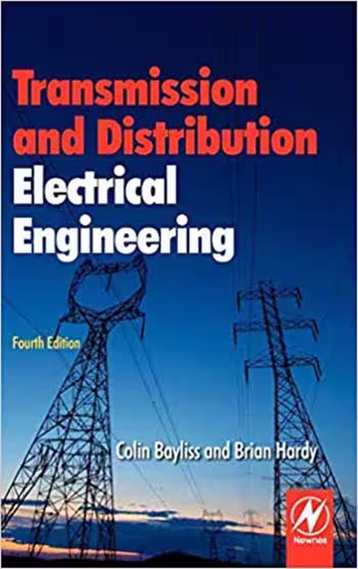 󾕇 دانلود کتاب Transmission and Distribution Electrical Engineering 4th Edition, 2011 - دانلود کتاب های دانشگاهی