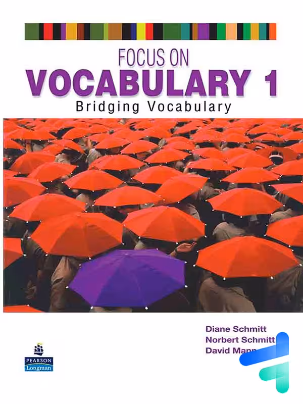 فوکوس آن وکبیولری Focus on Vocabulary 1