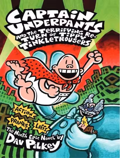 کتاب Captain Underpants and the Terrifying Return of Tippy Tinkletrousers ( 9 )