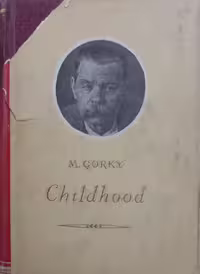 Childhood | Maxim Gorky