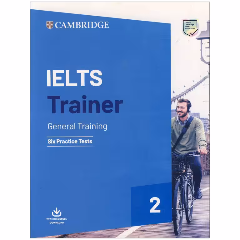 Cambridge Ielts Trainer 2 ( General ) 2019