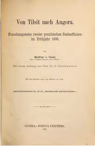 خرید و دانلود نسخه کامل کتاب Von Tilsit nach Angora : Forschungsreise zweier preussischen Stabsoffiziere im Frühjar 1896