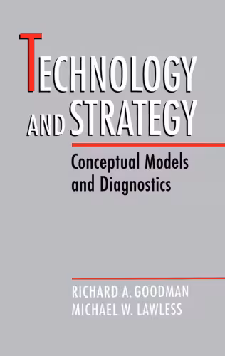 خرید و دانلود نسخه کامل کتاب Technology and Strategy: Conceptual Models and Diagnostics