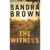 کتاب The Witness اثر Sandra Brown انتشارات Grand Central Publishing