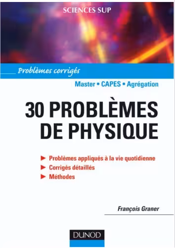 خرید و دانلود نسخه کامل کتاب 30 problèmes de physique : Problèmes corrigés