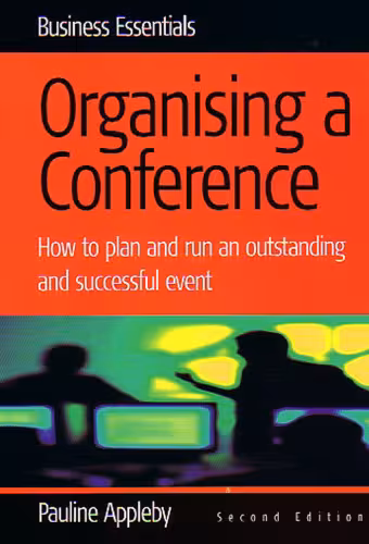 خرید و دانلود نسخه کامل کتاب Organising a Conference (Business Essentials)