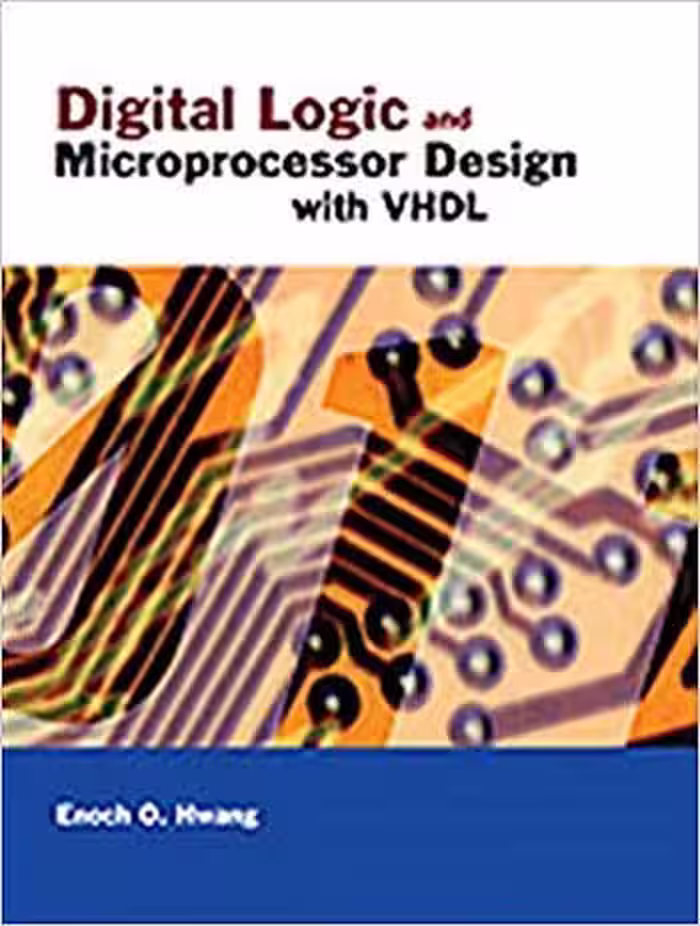 󾕇 دانلود کتاب Digital Logic and Microprocessor Design With VHDL - دانلود کتاب های دانشگاهی