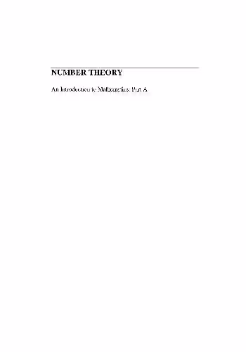 خرید و دانلود نسخه کامل کتاب Number Theory: An Introduction to Mathematics: Part A