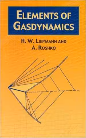 دانلود کتاب Elements Of Gas Dynamics, 2002 - دانلود کتاب های دانشگاهی