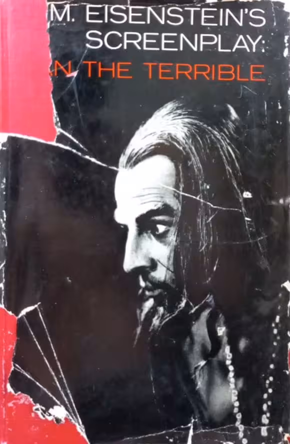 Ivan the Terrible | Sergei M. Eisenstein