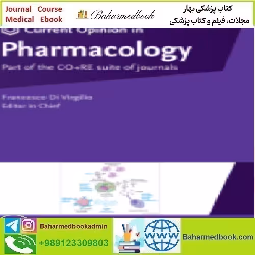 Current Opinion in Pharmacology Volume 62 to 67 2022 TR