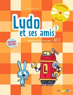 کتاب زبان فرانسه لودو ات سس امیس Ludo et ses amis 1 niv.A1.1 (éd. 2015)   Cahier