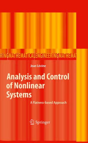 خرید و دانلود نسخه کامل کتاب Analysis and control of nonlinear systems: A flatness-based approach