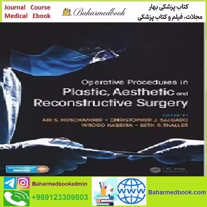 Operative Procedures in Plastic Aesthetic and Reconstructive Su