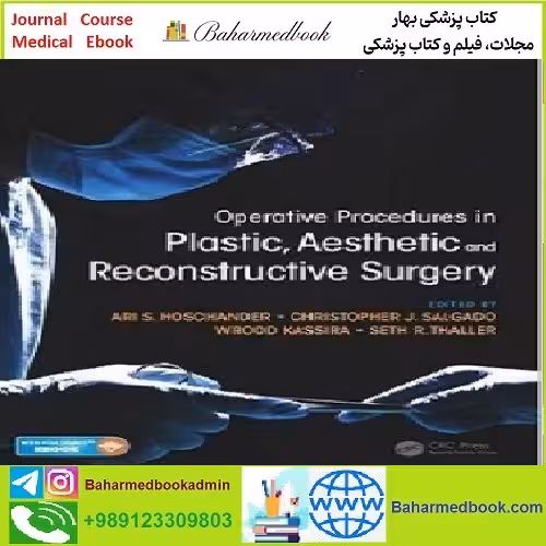 Operative Procedures in Plastic Aesthetic and Reconstructive Su