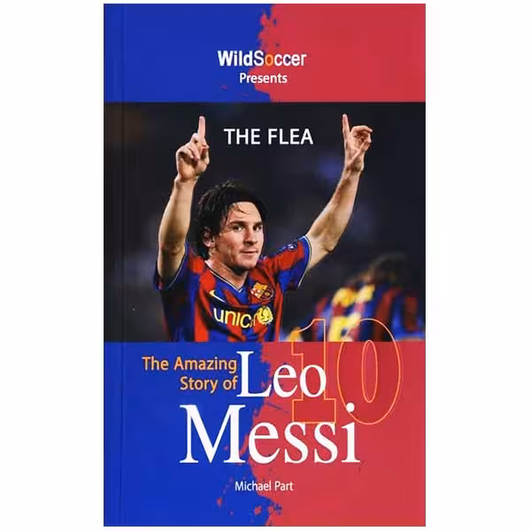 The Flea – The Amazing Story of Leo Messi رمان انگلیسی