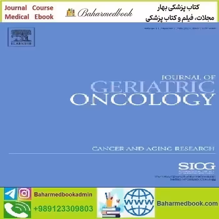 Journal of Geriatric Oncology Volume 12 Issue 1 to 8 2021 TRUE