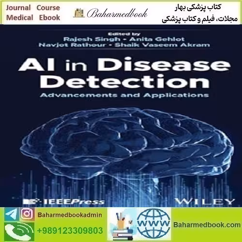 AI in Disease Detection Advancements and دانلود کتاب الکترونیکی