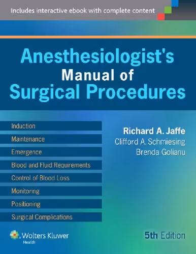 خرید و دانلود نسخه کامل کتاب Anesthesiologist&#039;s Manual of Surgical Procedures