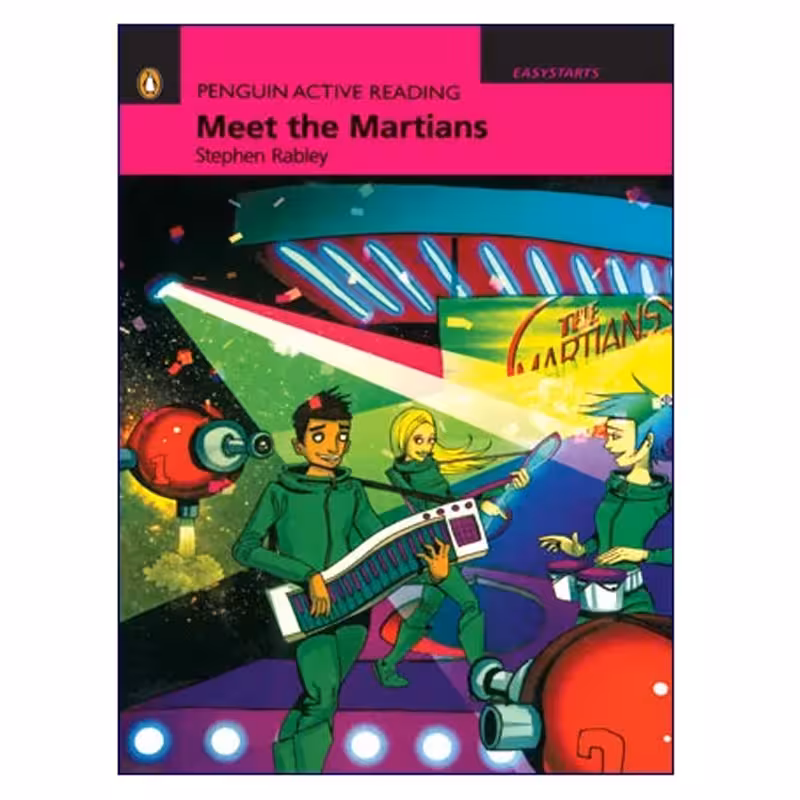 Penguin Active Reading Easy Starts Meet the Martians
