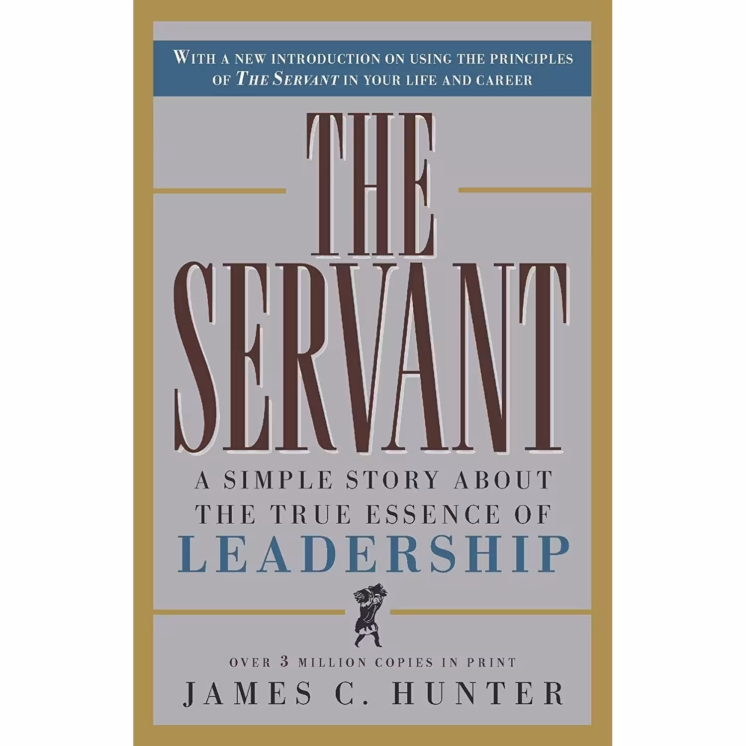 کتاب زبان اصلی The Servant اثر James C Hunter انتشارات Prima