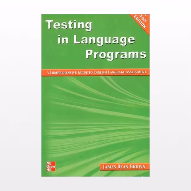 Testing in Language Programs New Edition تستینگ این لنگویج پروگرام ویرایش جدید