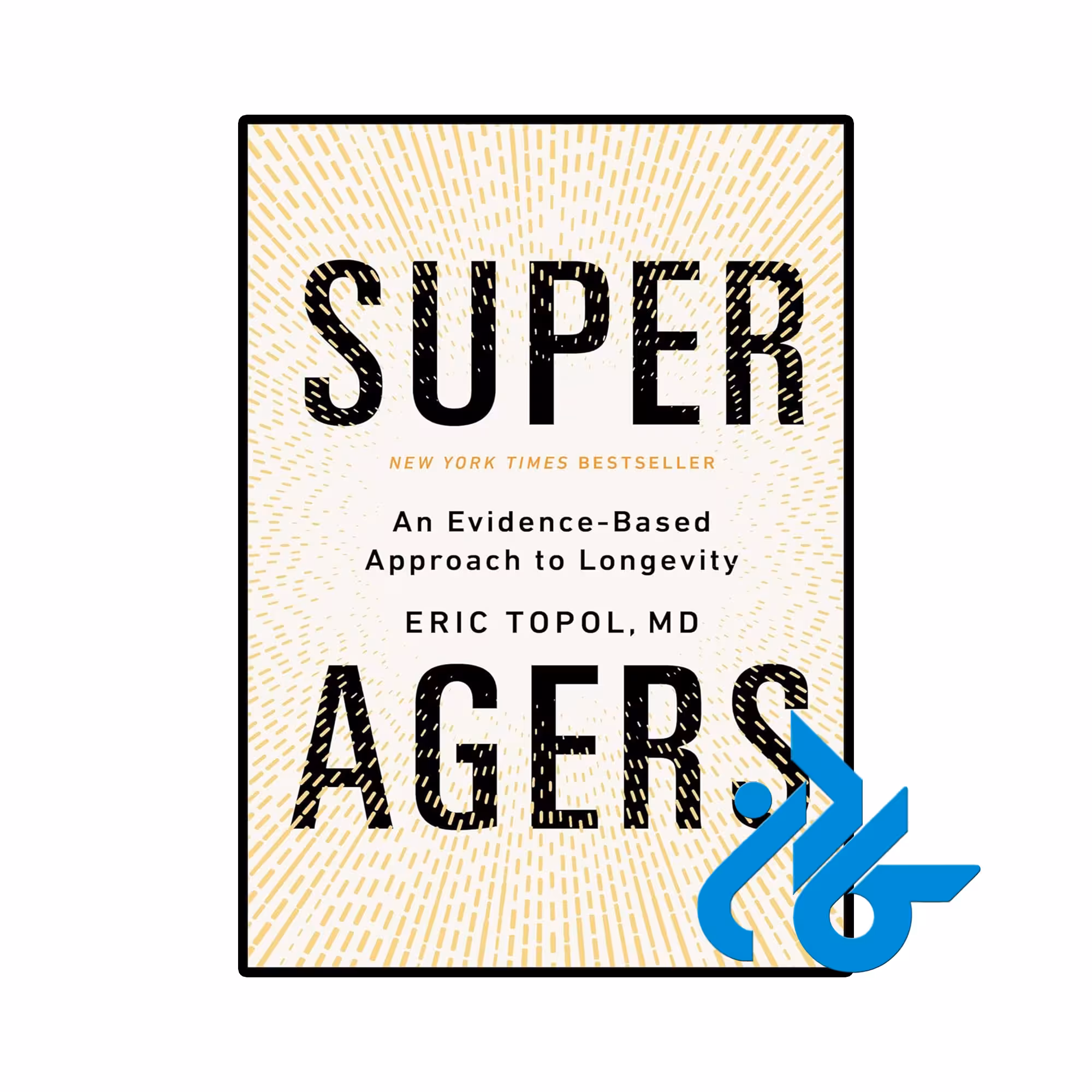 خرید و قیمت کتاب Super Agers از فروشگاه کادن