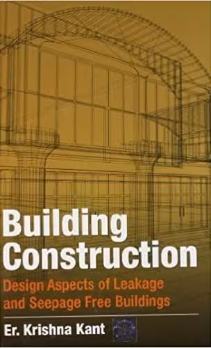 دانلود کتاب Building Construction,1St Edn, 2012 - دانلود کتاب های دانشگاهی