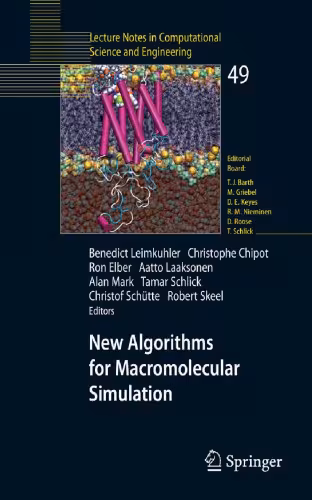 خرید و دانلود نسخه کامل کتاب New Algorithms for Macromolecular Simulation