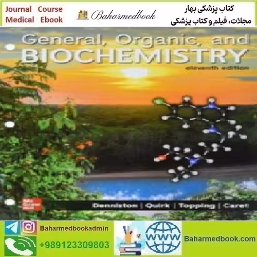 General Organic and Biochemistry 2023 TRUE PDF price 1€ - کتاب پزشکی بهار